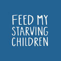 feed my starving children