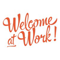 welcome at work