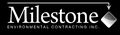 milestone environmental contracting inc