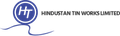 hindustan tin works ltd