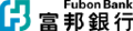 fubon bank hong kong limited
